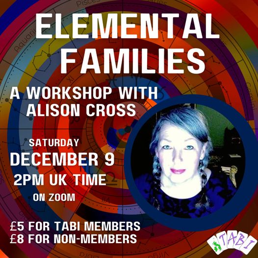 Photo of Alison Cross with details of TABI Elemental Families workshop on December 9 2023